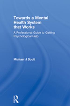 Book cover of Towards a Mental Health System that Works