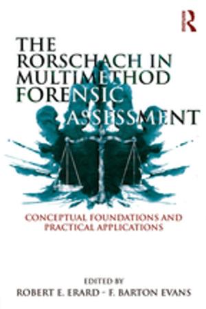 Cover of the book The Rorschach in Multimethod Forensic Assessment by T. A. Sinclair