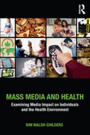 Cover of the book Mass Media and Health by Sue Roffey