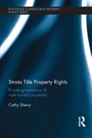 Cover of the book Strata Title Property Rights by Raymond Cooper