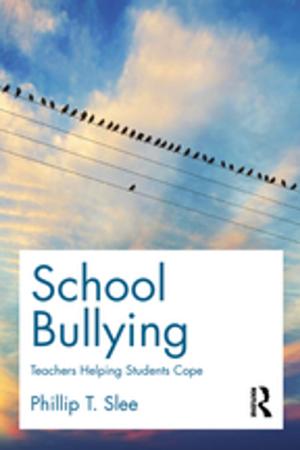 Cover of the book School Bullying by Philip Walsh