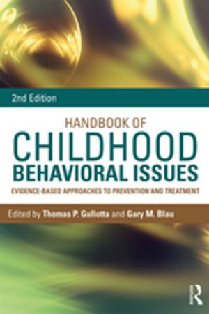 Cover of the book Handbook of Childhood Behavioral Issues by Andrew Alexandra, Seumas Miller