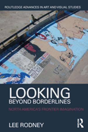 Cover of the book Looking Beyond Borderlines by Michèle Alexandre