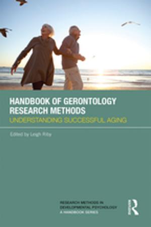 Cover of the book Handbook of Gerontology Research Methods by W. Scott Terry