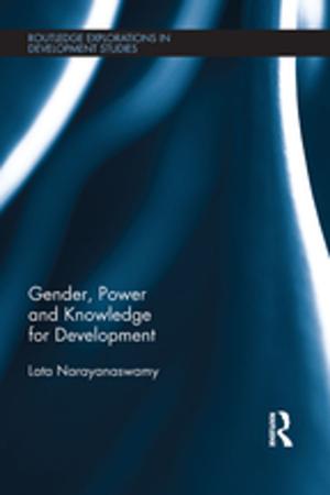 Cover of the book Gender, Power and Knowledge for Development by Liz Garnett
