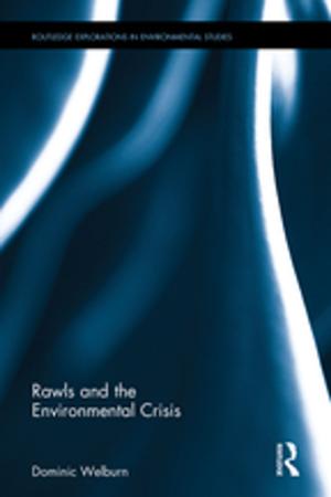Cover of the book Rawls and the Environmental Crisis by Katerina Maniadaki, Efhymios Kakouros