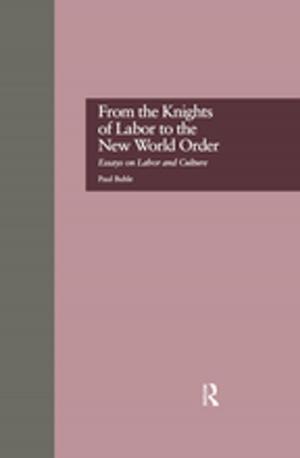 Book cover of From the Knights of Labor to the New World Order