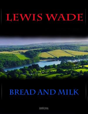 Cover of the book Bread and Milk by Marvin McKenzie