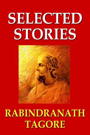 Book cover of Rabindranath Tagore's Selected Stories