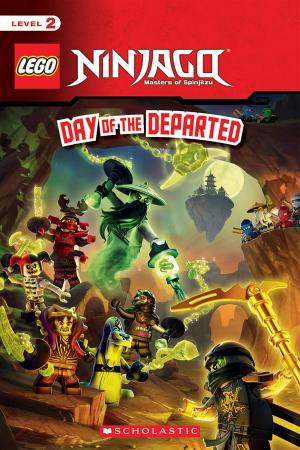 Book cover of Day of the Departed (LEGO Ninjago: Reader)