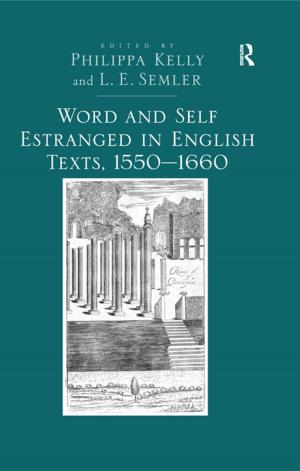 Cover of the book Word and Self Estranged in English Texts, 1550–1660 by Nadia Durrani, Brian M. Fagan