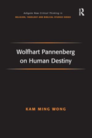 Cover of the book Wolfhart Pannenberg on Human Destiny by G E von Grunebaum