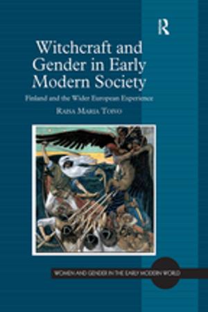 Cover of the book Witchcraft and Gender in Early Modern Society by Jacqueline Anne Braveboy-Wagner