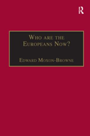 Cover of the book Who are the Europeans Now? by Pierpaolo Donati