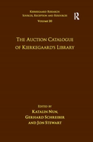 Cover of the book Volume 20: The Auction Catalogue of Kierkegaard's Library by Leonard J. Waks