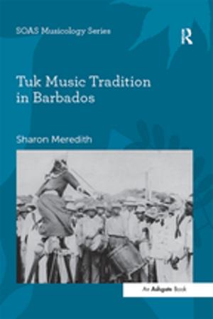 Cover of the book Tuk Music Tradition in Barbados by Roberta M. Berry