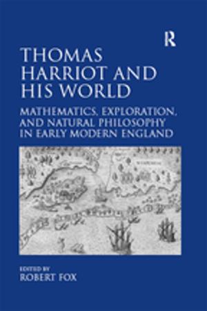 Cover of the book Thomas Harriot and His World by Alma T Mintu-Wimsatt, Hector R Lozada