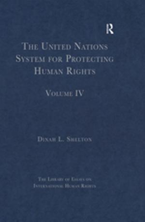 Cover of the book The United Nations System for Protecting Human Rights by Ali Carkoglu, Mine Eder, Kemal Kirisci