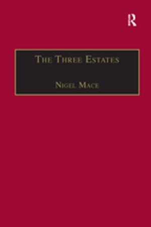 Cover of the book The Three Estates by Elizabeth Bott Spillius, Jane Milton, Penelope Garvey, Cyril Couve, Deborah Steiner