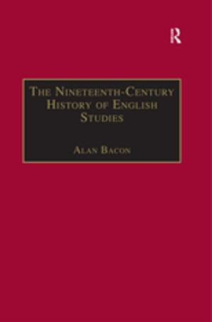 Cover of the book The Nineteenth-Century History of English Studies by Andreas Tuerk
