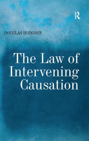 Cover of the book The Law of Intervening Causation by Yehua Dennis Wei
