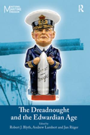 Cover of the book The Dreadnought and the Edwardian Age by John V Pavlik, Everette E Dennis, Rachel Davis Mersey, Justin Gengler