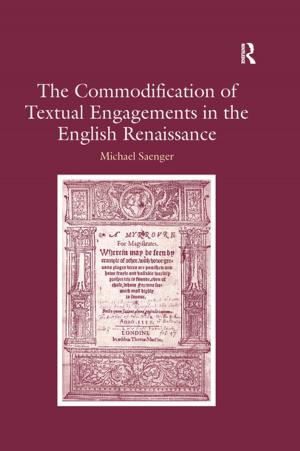 Book cover of The Commodification of Textual Engagements in the English Renaissance