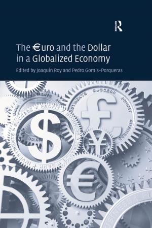 Cover of the book The €uro and the Dollar in a Globalized Economy by 