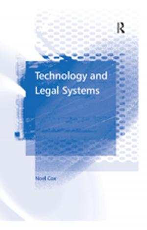 Cover of the book Technology and Legal Systems by Tee L. Guidotti, M. Suzanne Arnold, David G. Lukcso, Judith Green-McKenzie, Joel Bender, Mark A. Rothstein, Frank H. Leone, Karen O'Hara, Marion Stecklow