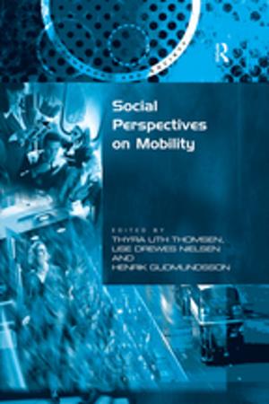 Cover of the book Social Perspectives on Mobility by Owen Robinson