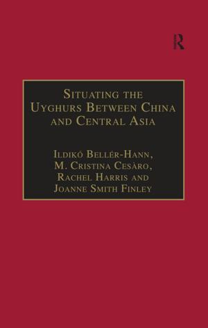 Book cover of Situating the Uyghurs Between China and Central Asia
