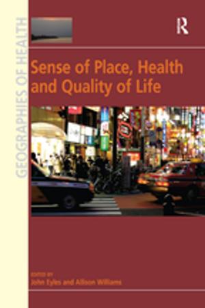 Book cover of Sense of Place, Health and Quality of Life