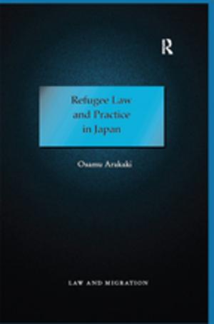 Cover of the book Refugee Law and Practice in Japan by Volker Bornschier