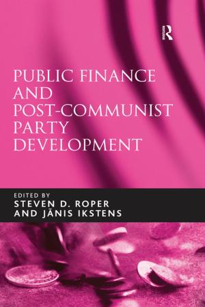 Cover of the book Public Finance and Post-Communist Party Development by Laffan, M N