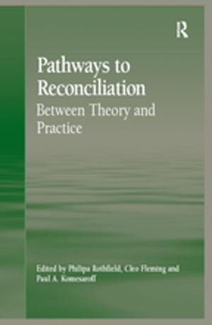 Cover of the book Pathways to Reconciliation by Michael Argyle, Adrian Furnham