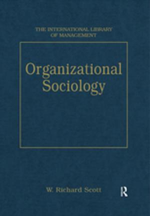 Cover of the book Organizational Sociology by Nigel Dudley, Jean-Paul Jeanrenaud, Francis Sullivan