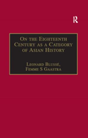Cover of the book On the Eighteenth Century as a Category of Asian History by David G. Timberman