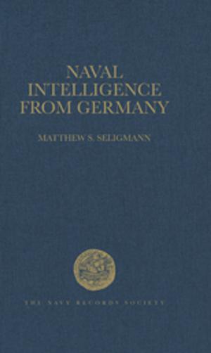 Cover of the book Naval Intelligence from Germany by John Milios