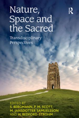Cover of the book Nature, Space and the Sacred by Nigel Hill, Jim Alexander