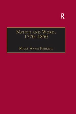 Cover of the book Nation and Word, 1770–1850 by Elisabeth Kendall