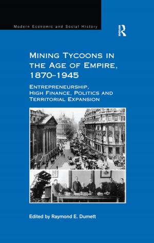 Cover of the book Mining Tycoons in the Age of Empire, 1870–1945 by Paul Davidson