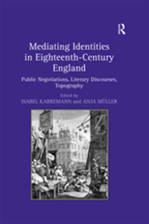 Cover of the book Mediating Identities in Eighteenth-Century England by Sara Salih