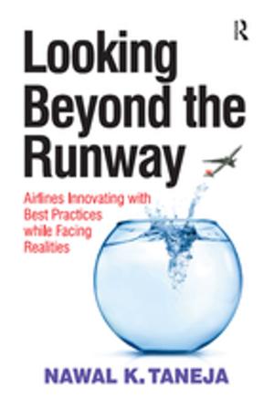Cover of the book Looking Beyond the Runway by Andrew Sayer