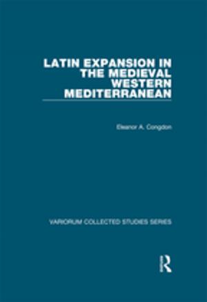 Cover of the book Latin Expansion in the Medieval Western Mediterranean by Jeanette Edwards, Sarah Franklin, Eric Hirsch, Frances Price, Marilyn Strathern