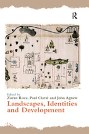 Cover of the book Landscapes, Identities and Development by Gina Heathcote