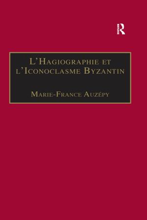 Cover of the book L’Hagiographie et l’Iconoclasme Byzantin by Martin Orkin, Alexa Alice Joubin