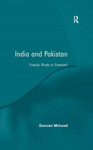 Cover of the book India and Pakistan by Stephen F Witt, Michael Z Brooke, Peter J. Buckley