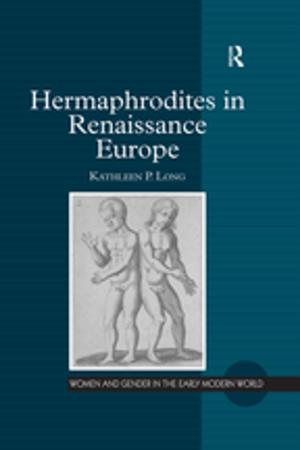 Cover of the book Hermaphrodites in Renaissance Europe by Théophile Gautier