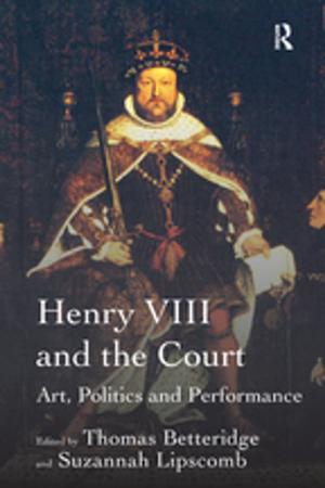 Cover of the book Henry VIII and the Court by P. M. Jones