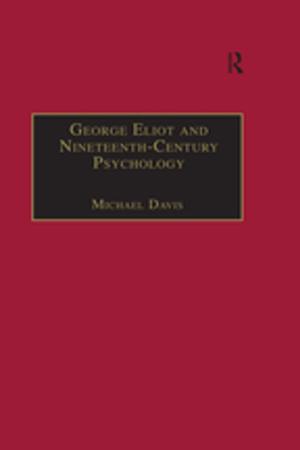 Cover of the book George Eliot and Nineteenth-Century Psychology by P. Howard, Jenő Rejtő